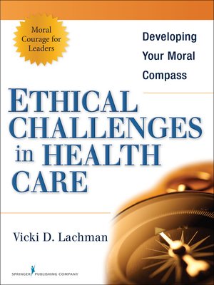 cover image of Ethical Challenges in Health Care
